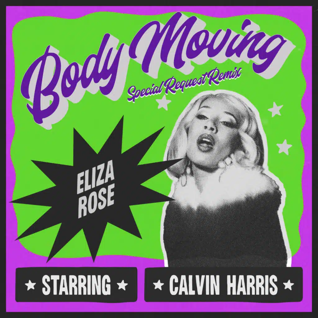 Eliza Rose, Calvin Harris & Special Request