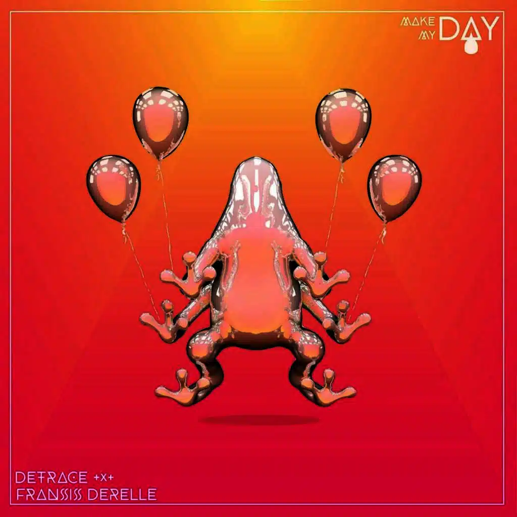 Make My Day