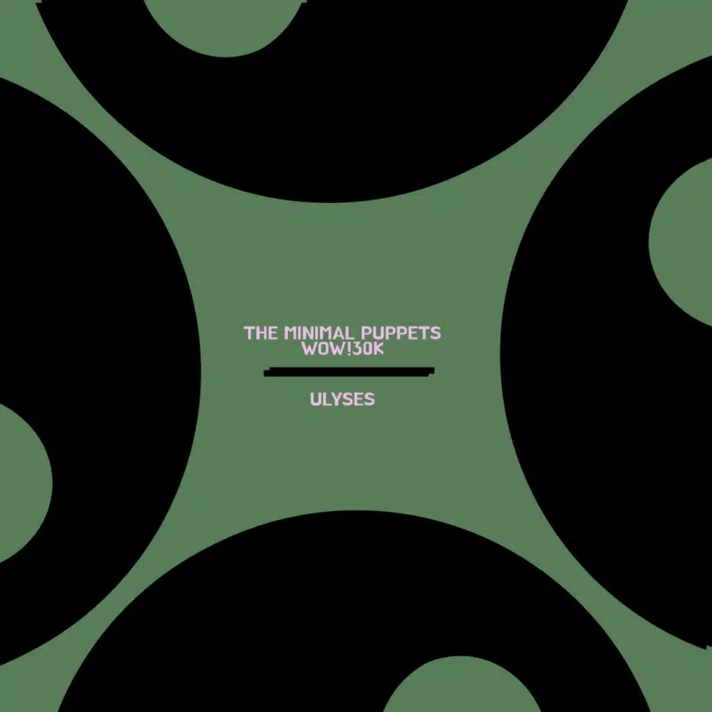 The Minimal Puppets & WOW!30K