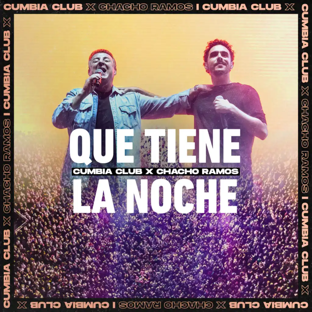 Cumbia Club, Chacho Ramos & El Club de la Cumbia