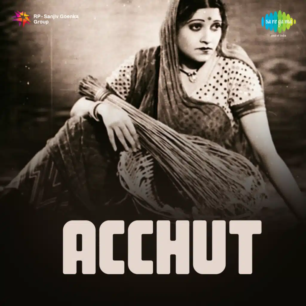 Achhut (Original Motion Picture Soundtrack)