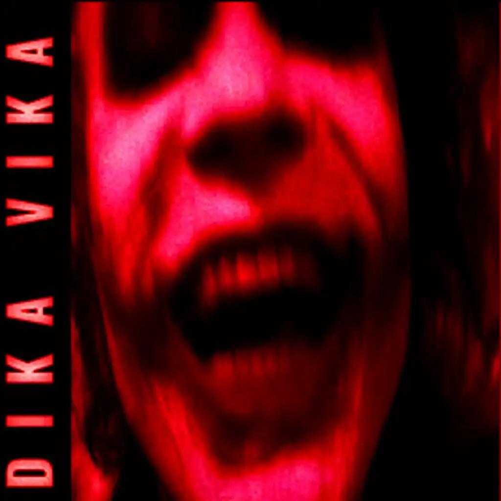 DIKA VIKA (Remixes)