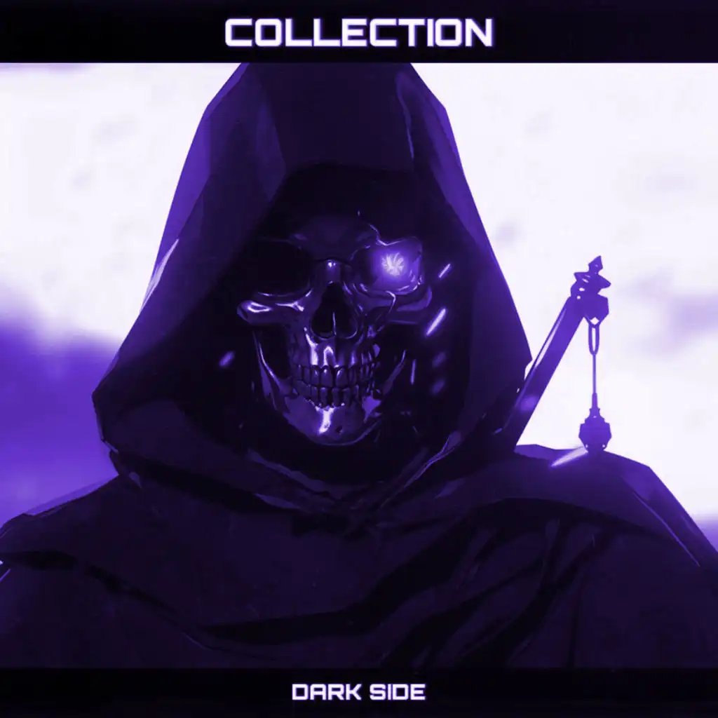 COLLECTION: Dark Side
