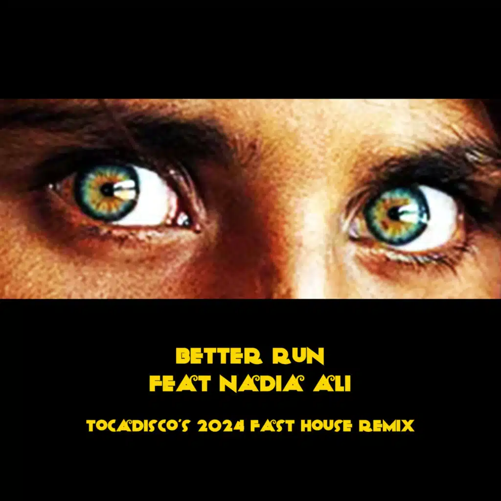 Better Run (Garidise Parage Fast House Remix) [feat. Nadia Ali]