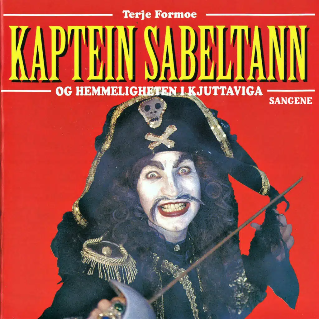 Kaptein Sabeltann og Hemmeligheten i Kjuttaviga (Remastered)