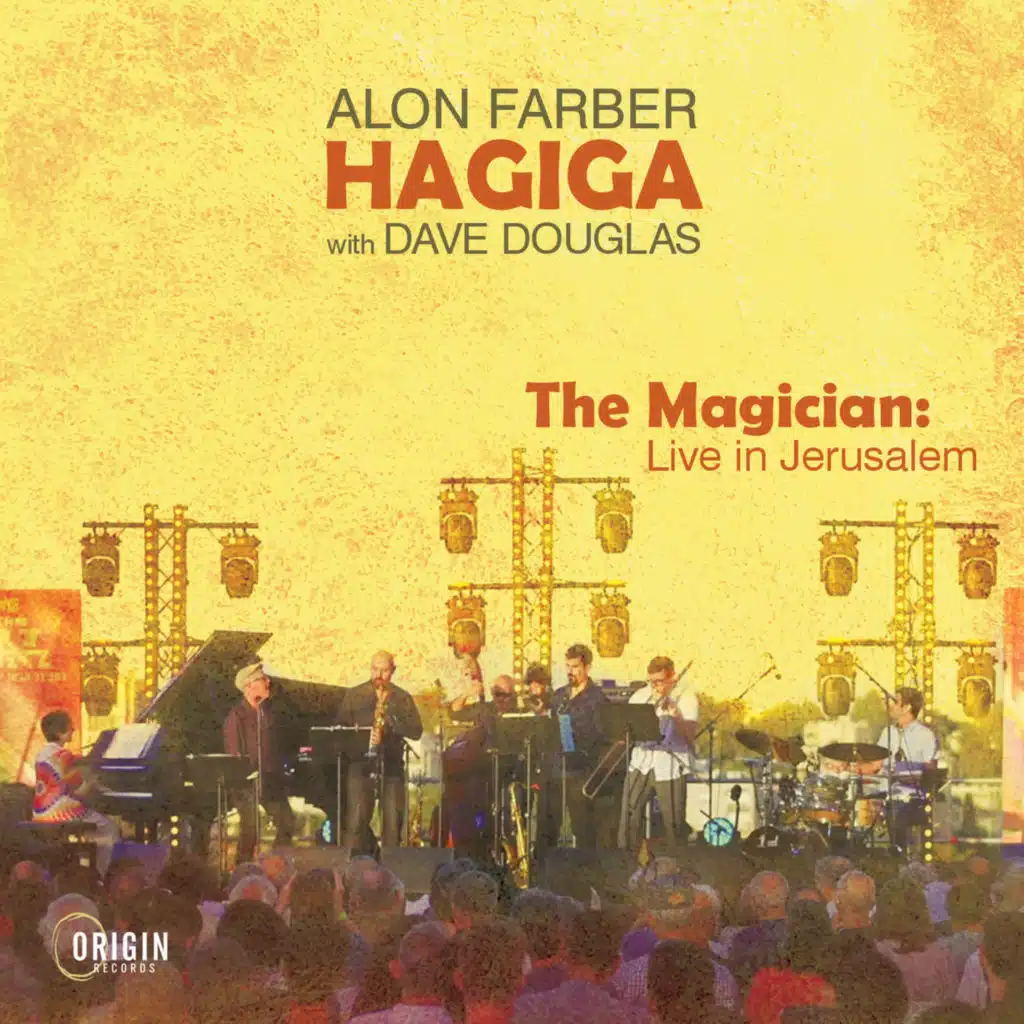 The Magician: Live in Jerusalem (feat. Dave Douglas)