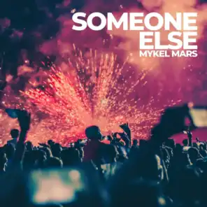 Someone Else (Instrumental)
