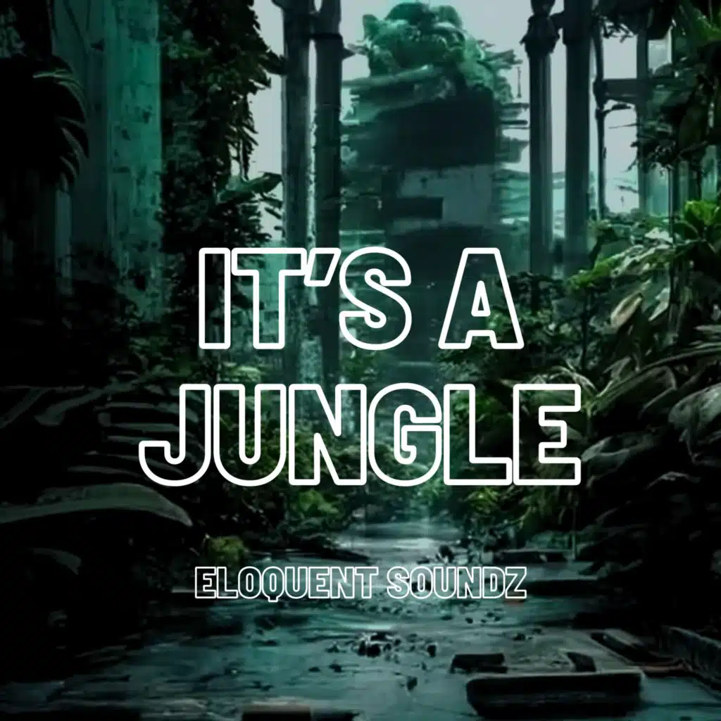 It's a Jungle