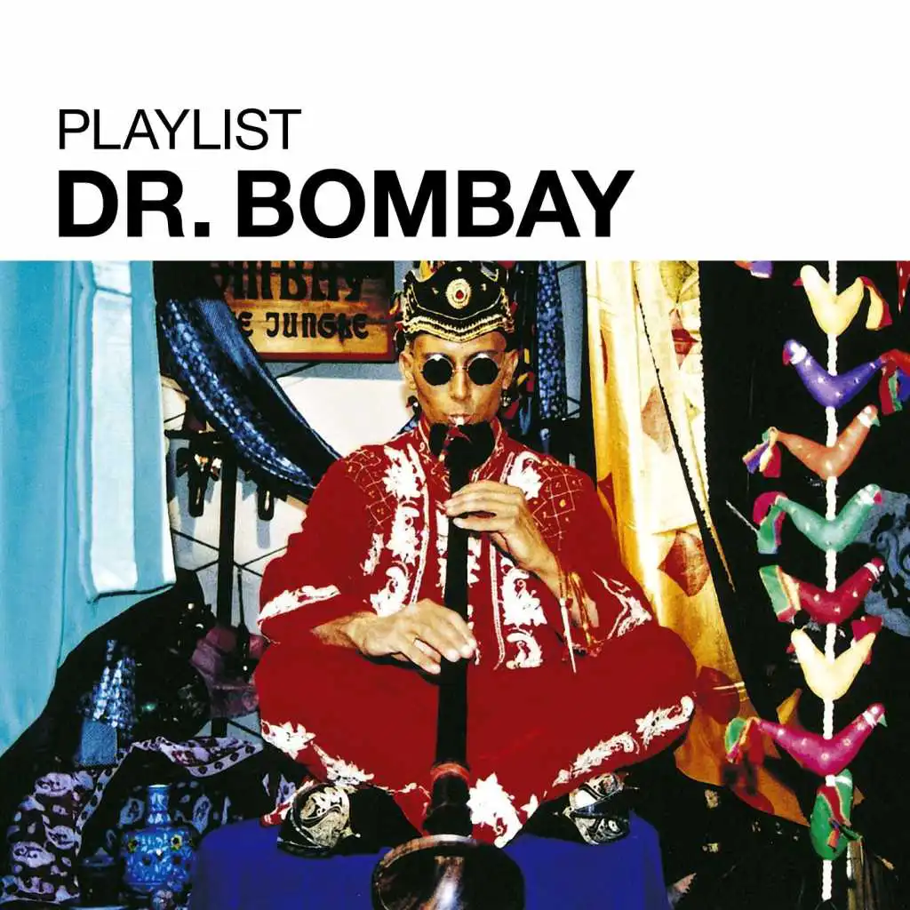 Playlist Dr Bombay