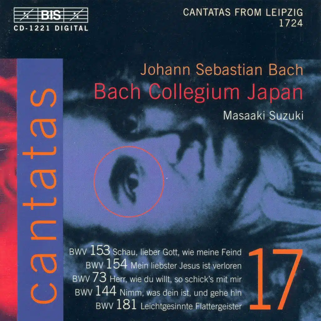 Bach, J.S.: Cantatas, Vol. 17  - Bwv 73, 144, 153, 154, 181