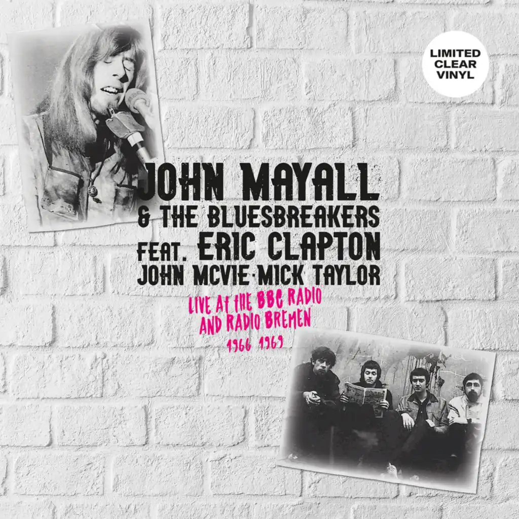 Live at the BBC Radio and Radio Bremen 1966-1969 (feat. Eric Clapton, John McVie & Mick Taylor)