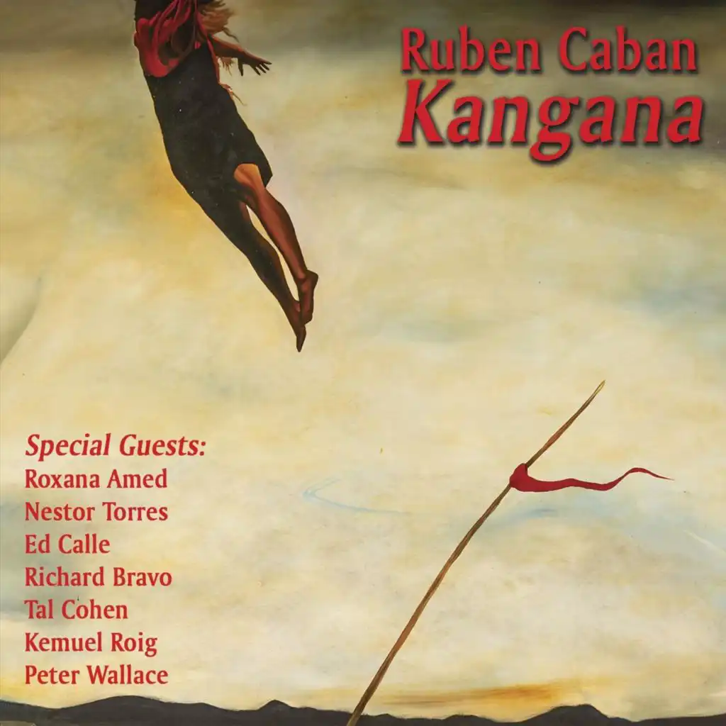 Kangana (feat. Edwin Bonilla, Tal Cohen, David Chiverton & Agustin Conti)