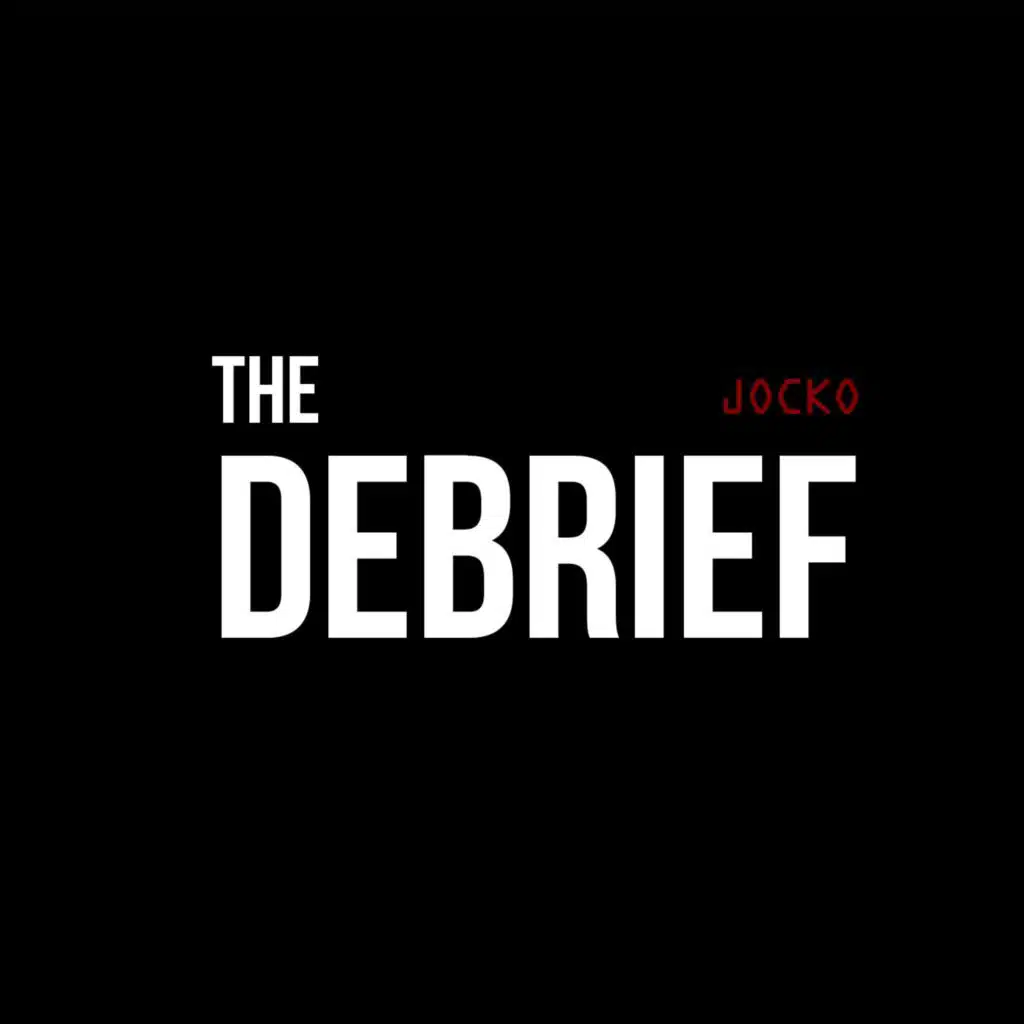 The Debrief w/ Jocko And Dave Berke #28: Your People Deviating From The Plan