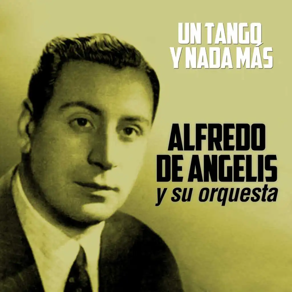 Un Tango y Nada Más (feat. Julio Martel)