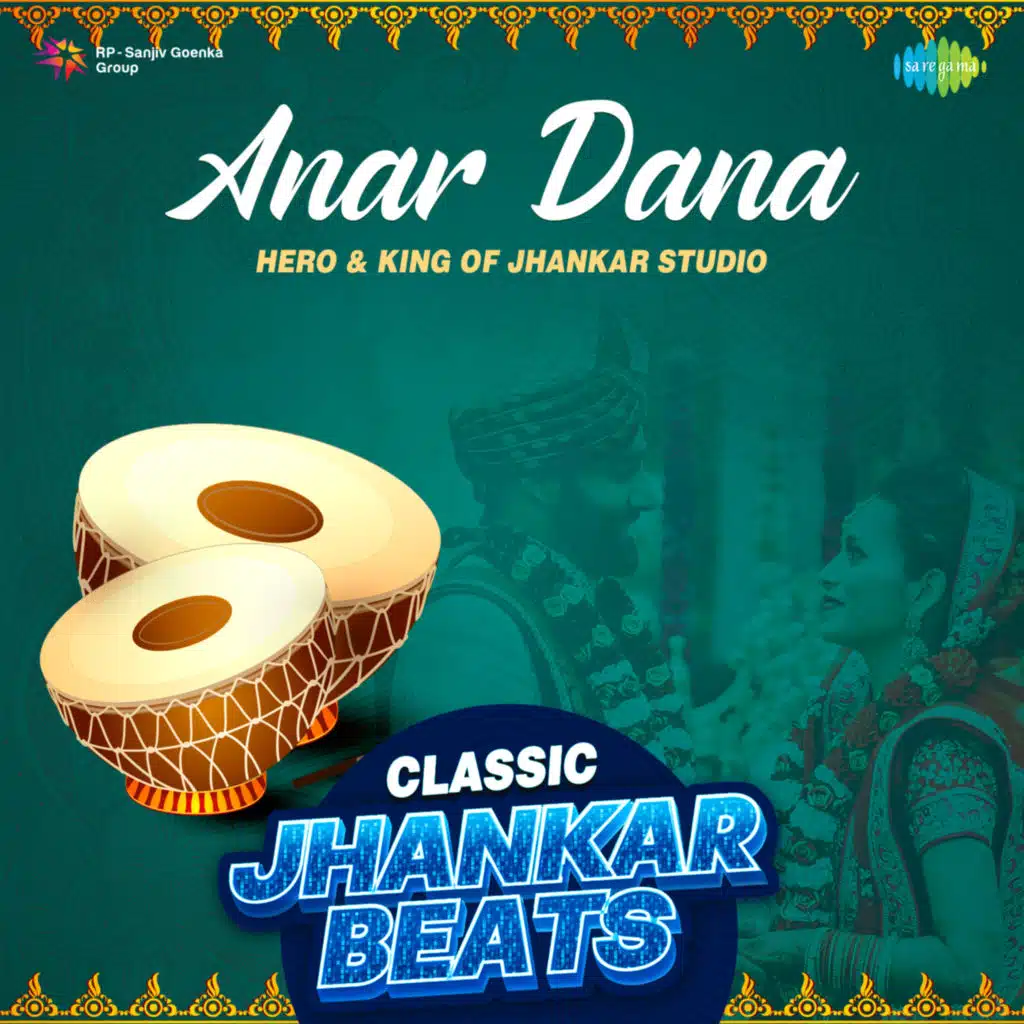 Anar Dana (Classic Jhankar Beats) [feat. Hero & King Of Jhankar Studio]