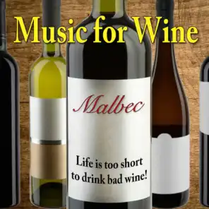 Music for Wine: Malbec