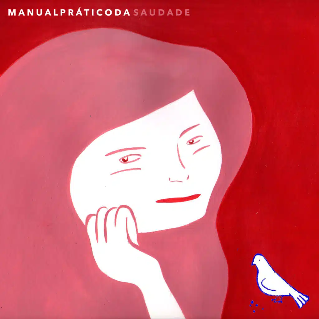 Manual Prático da Saudade