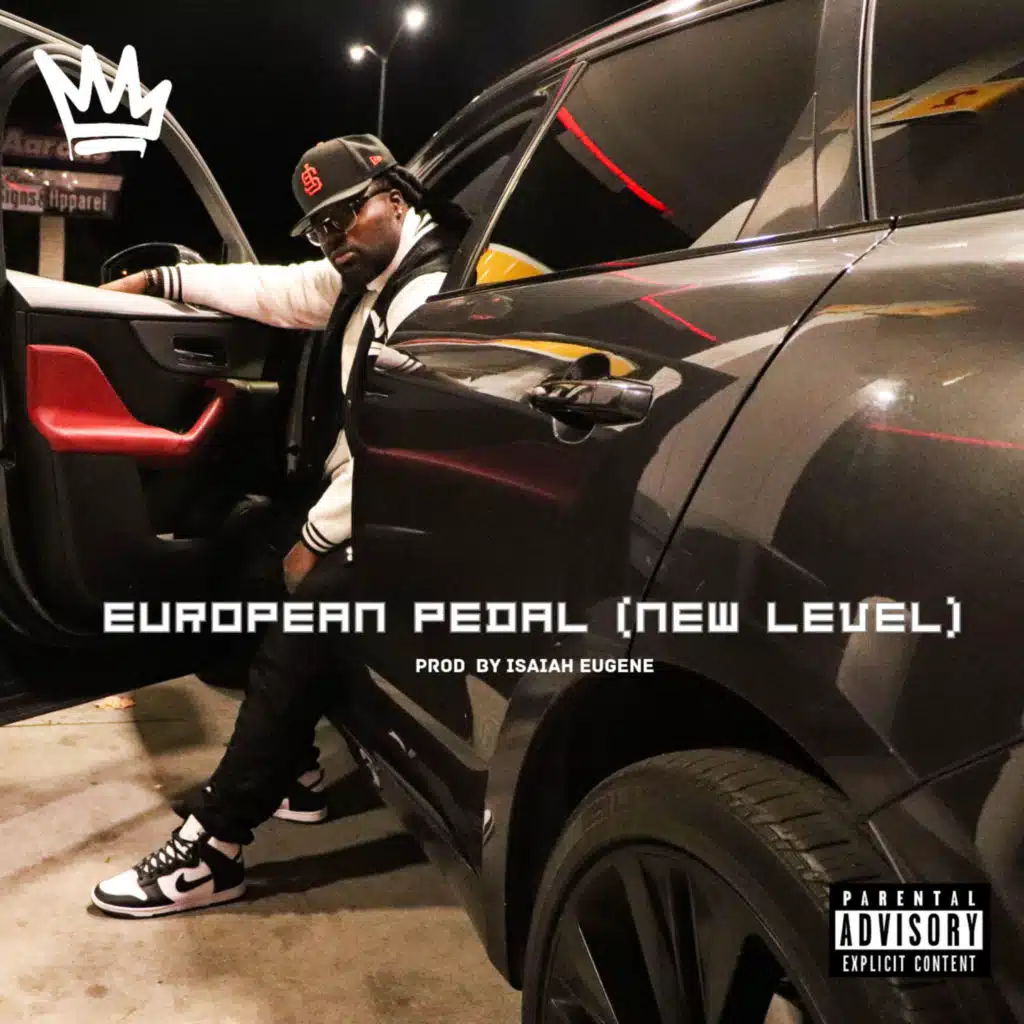 European Pedal (New Level) [feat. RNBRII]
