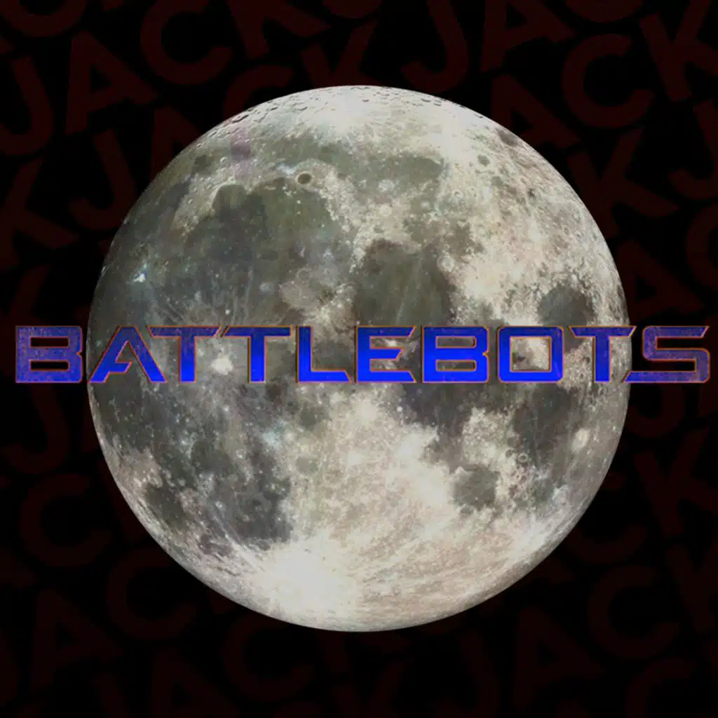 203: Battlebots on the Moon