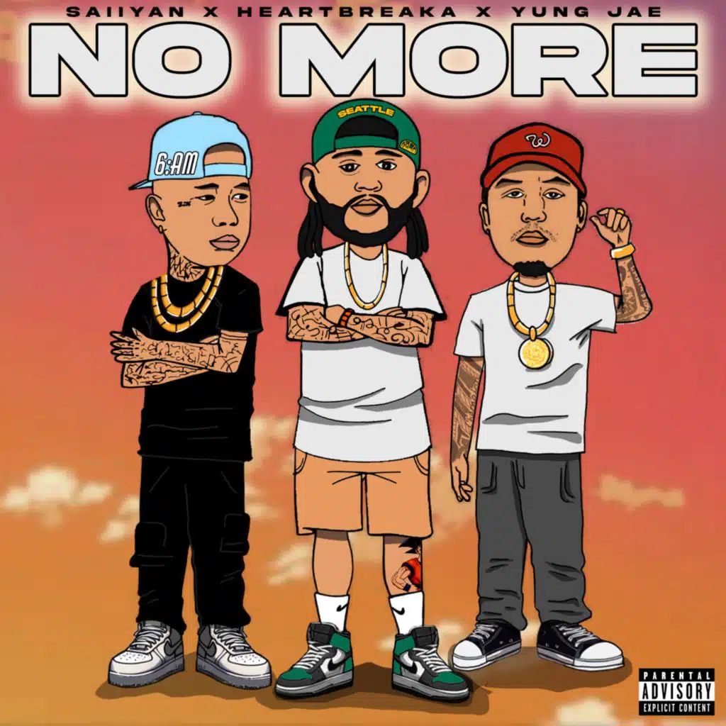 No More (feat. Heartbreaka & Yung Jae)