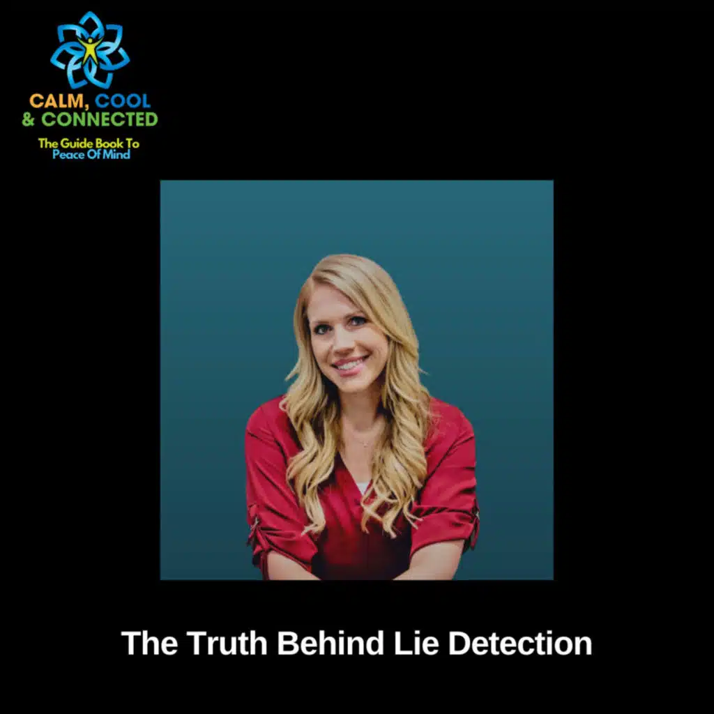 The Truth Behind Lie Detection