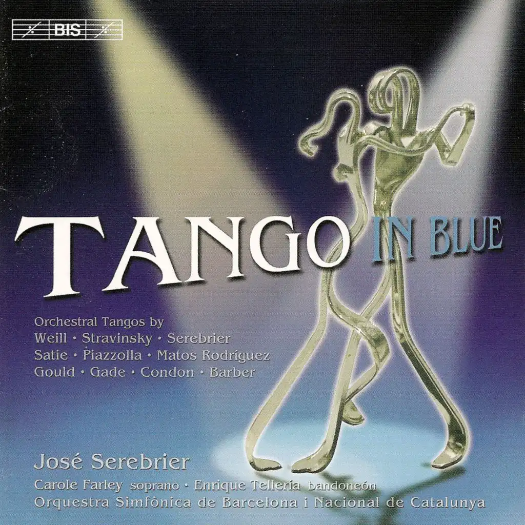 Tango en Azul (Tango in Blue) [version for orchestra]: Tango in Blue [Tango en Azul]