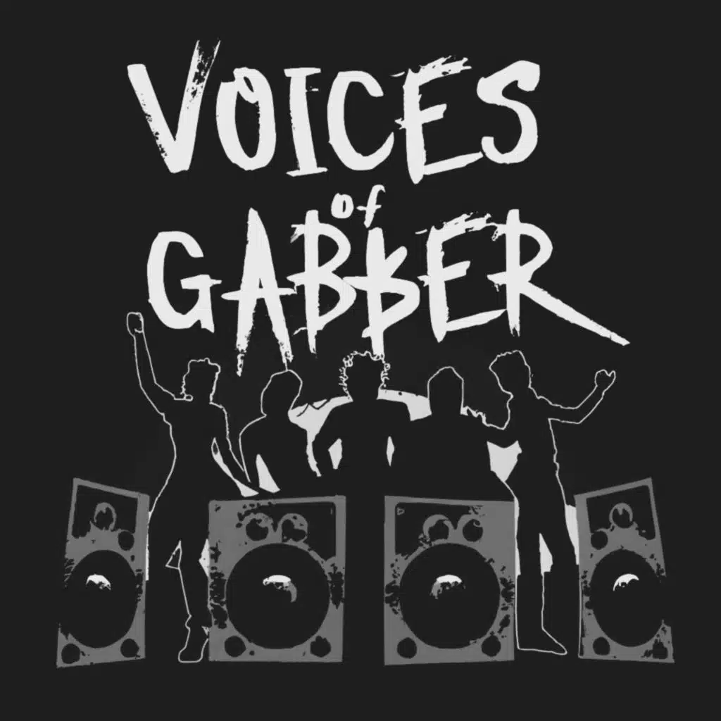 Voices of Gabber