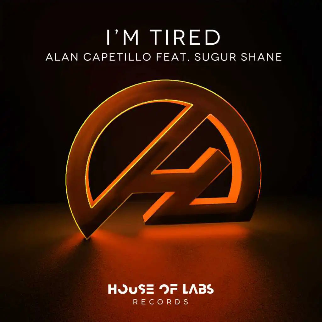 I'm Tired (Extended Club Mix) [feat. Sugur Shane]