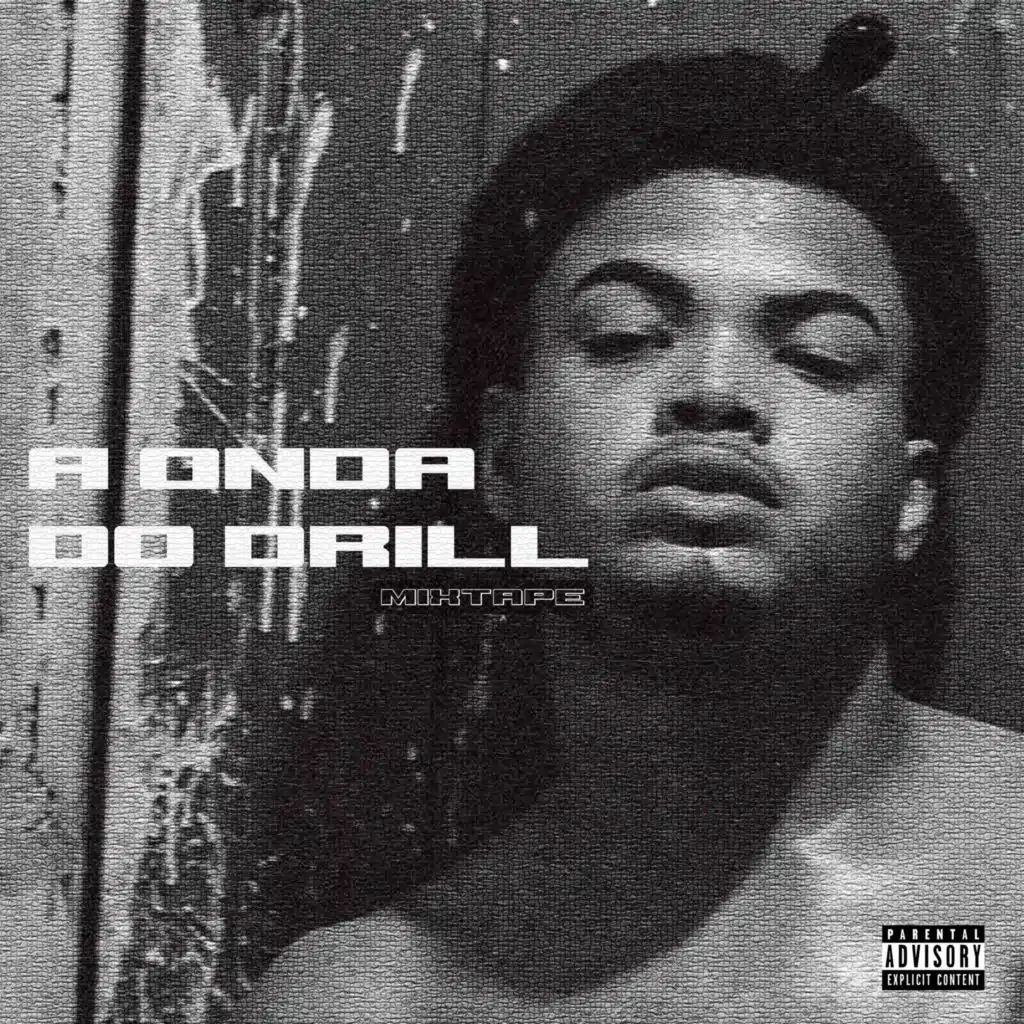 Mixtape - A Onda do Drill