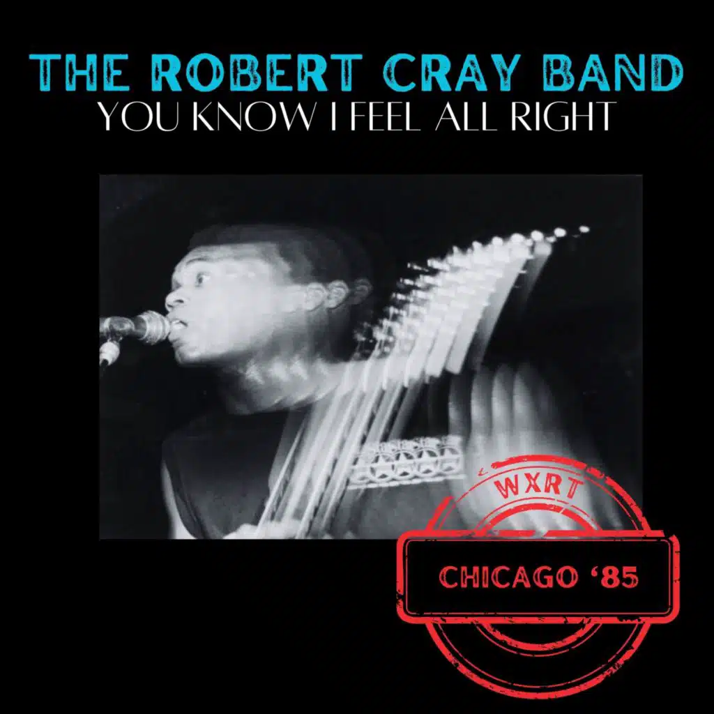 Robert Cray & The Robert Cray Band
