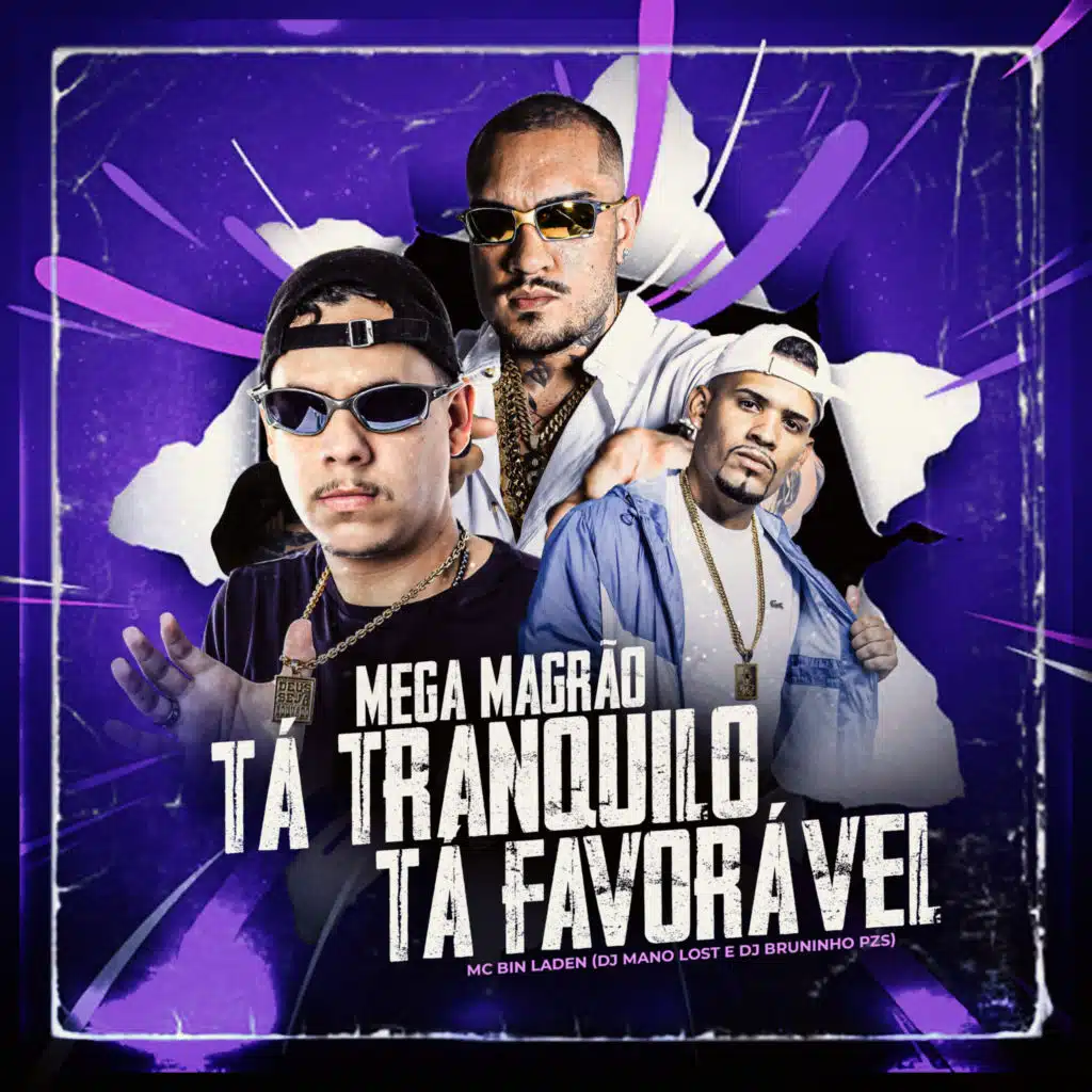 Mega Magrão Tá Tranquilo, Tá Favorável (feat. MC Bin Laden)