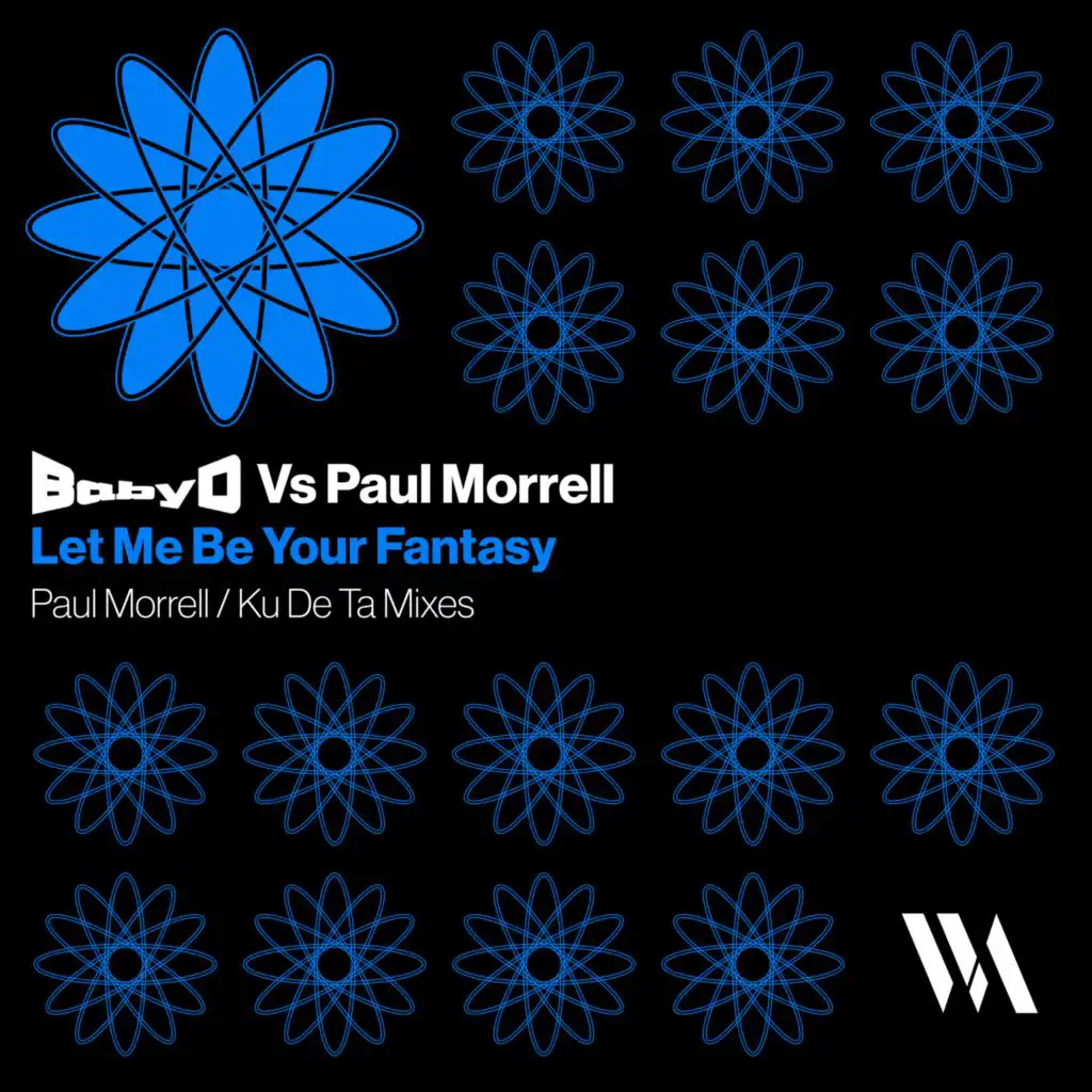 Let Me Be Your Fantasy (Paul Morrell VIP Remix Radio Version)