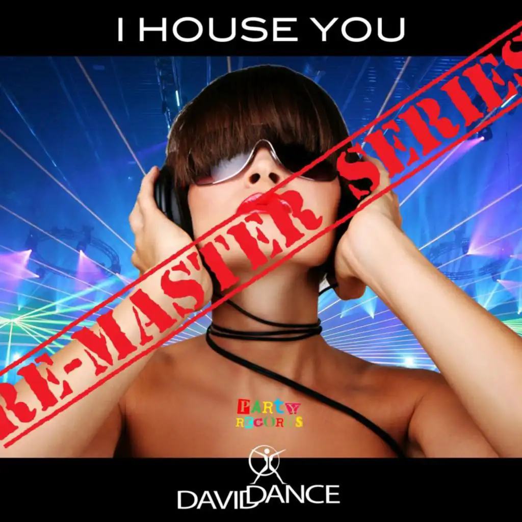 I House You (Original Club Mix)
