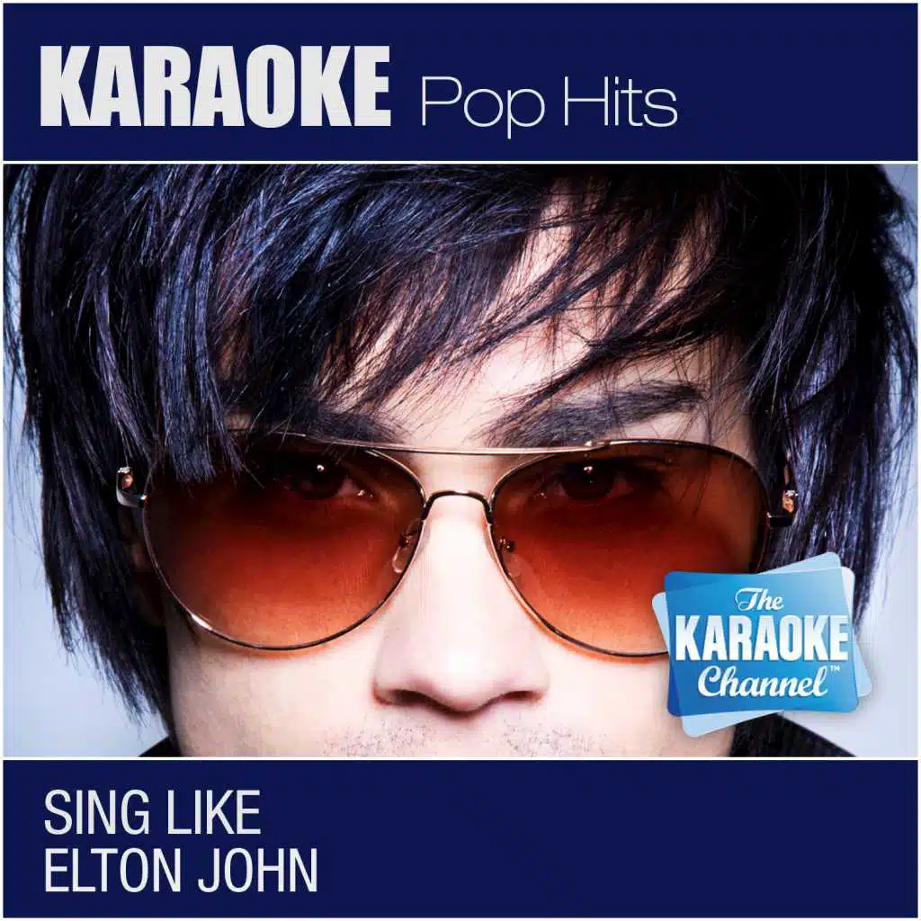 The Bitch Is Back (Sing Like Elton John) [Karaoke Version]