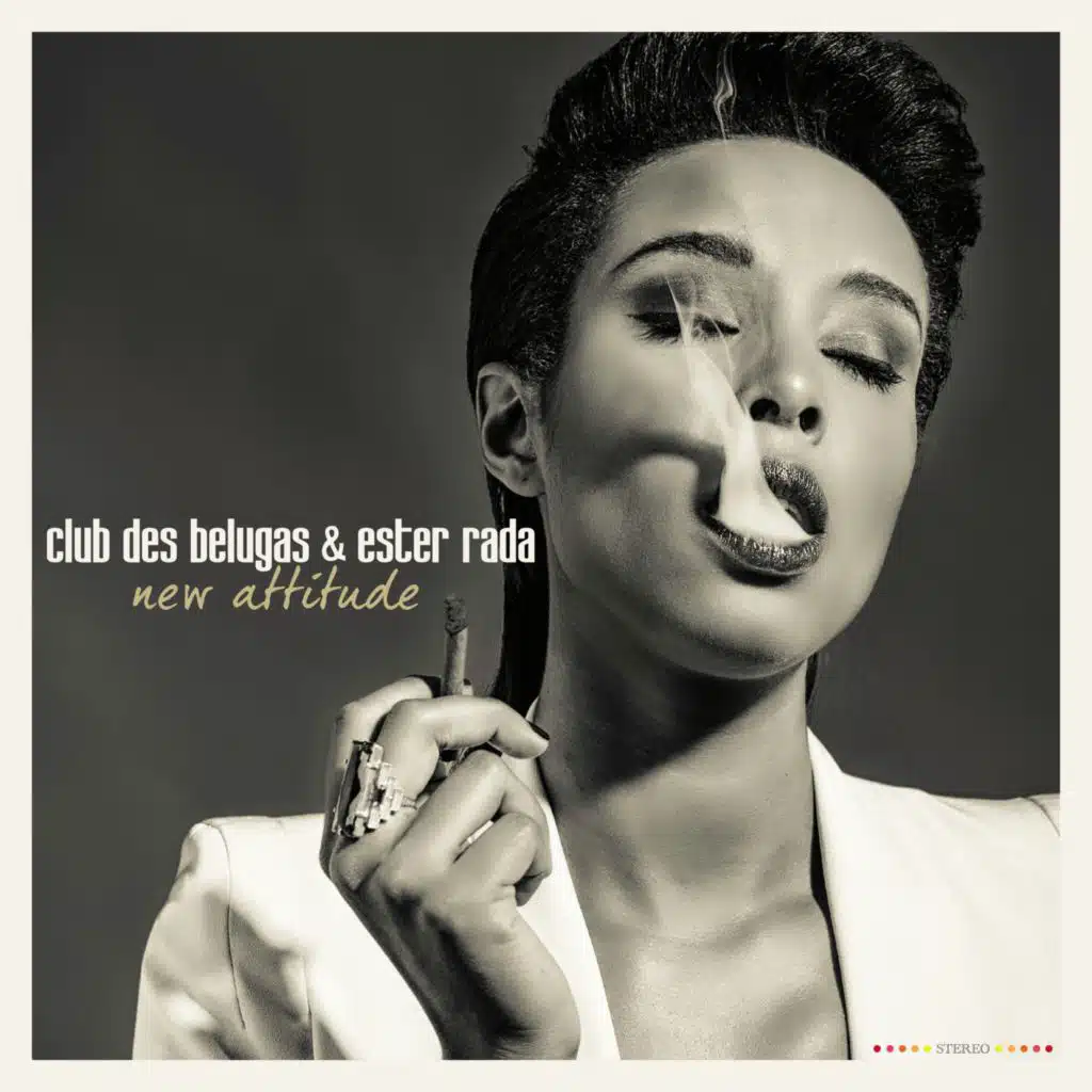 Club des Belugas & Ester Rada