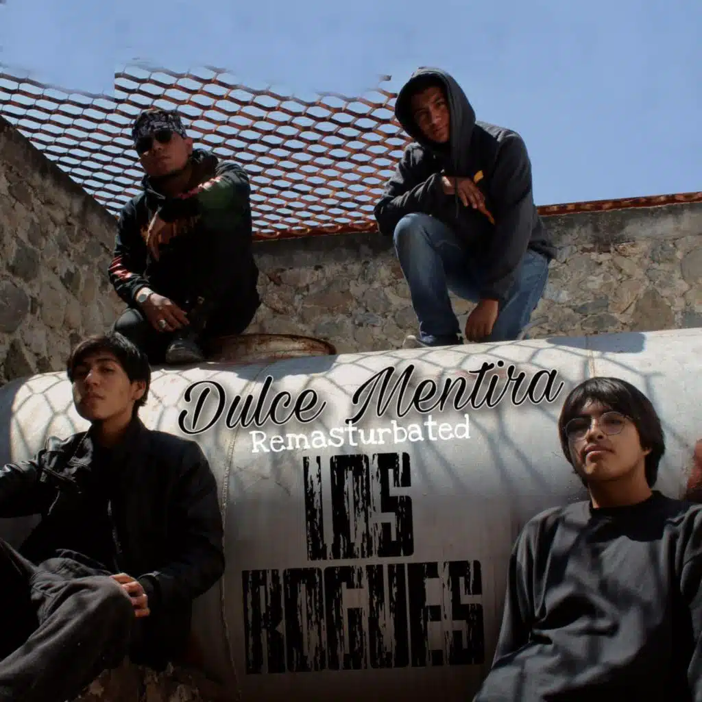 Dulce Mentira (Remasturbated) (Remastered 2024)