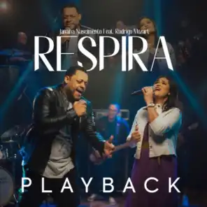 Respira (Playback) [feat. Rodrigo Mozart]