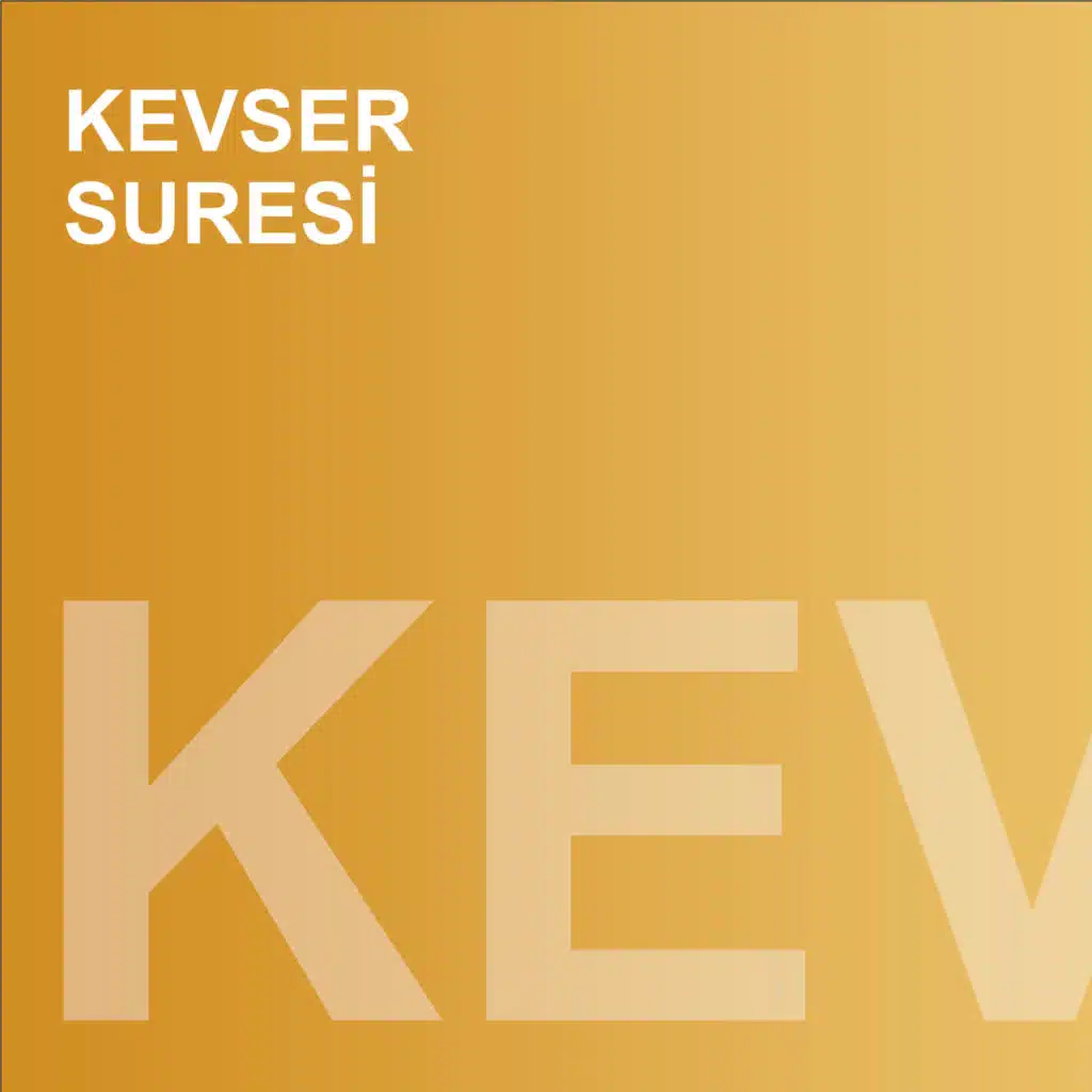 Kevser Suresi (feat. Muhammed Mekin Kayaş)