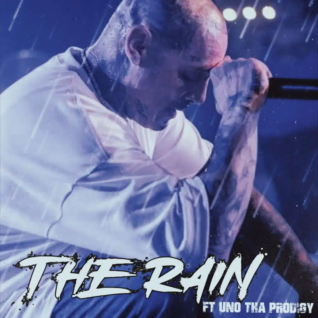 The Rain (feat. Uno Tha Prodigy)