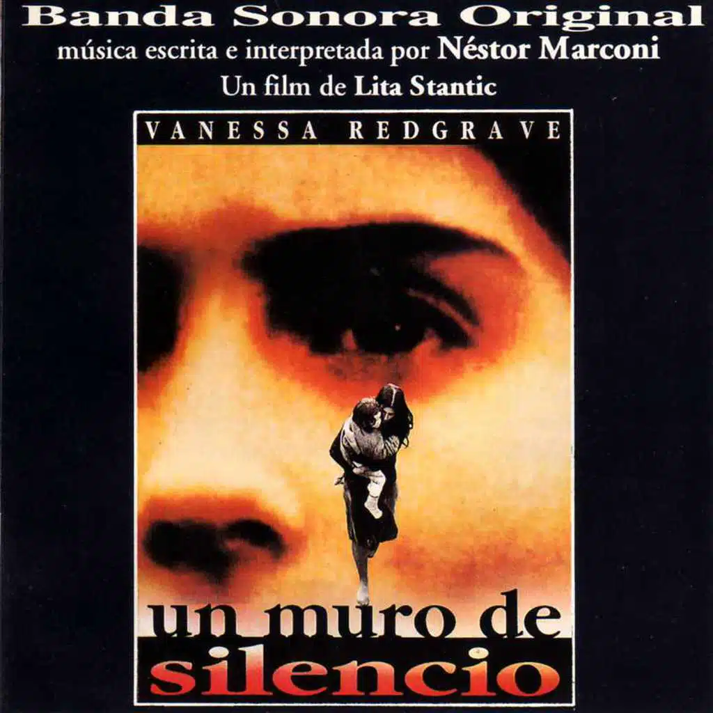 Un Muro de Silencio (Original Motion Picture Soundtrack)