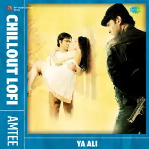 Ya Ali (Chillout Lofi) [feat. Amtee]