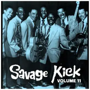 Savage Kick Vol.11, Early Back R&B Hipshakers