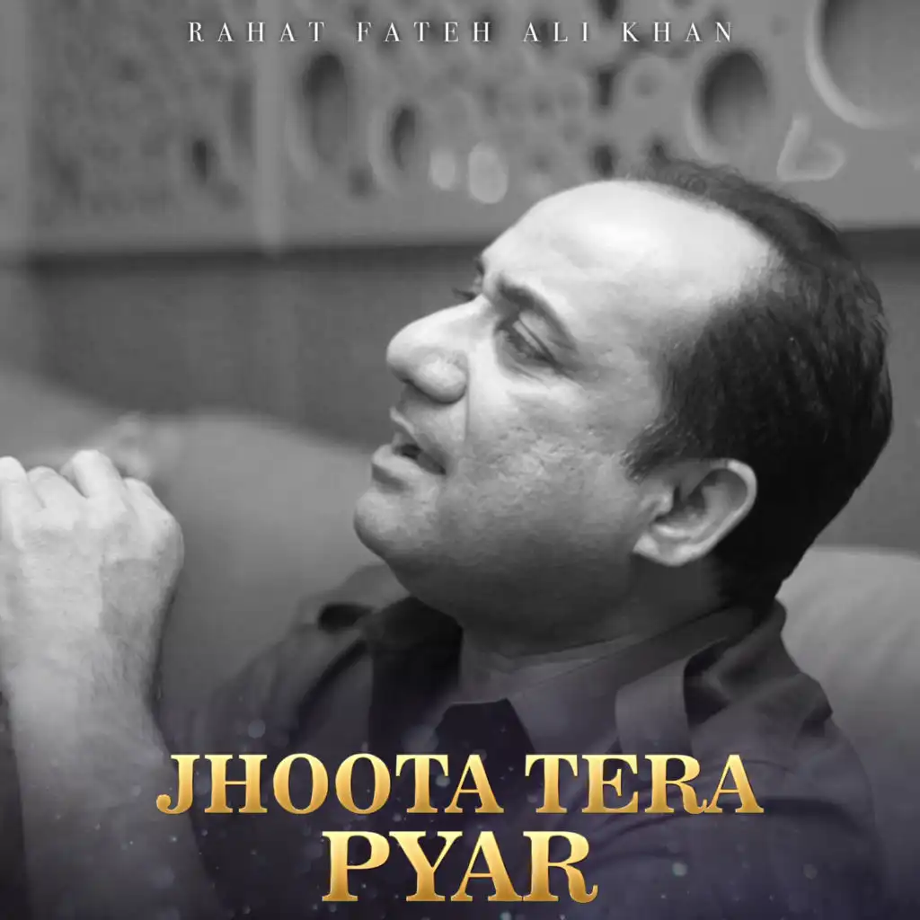 Jhoota Tera Pyar