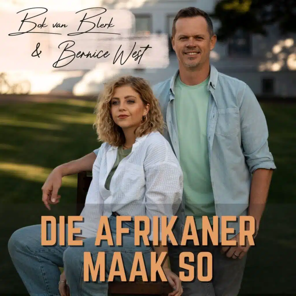 Bernice West & Bok Van Blerk