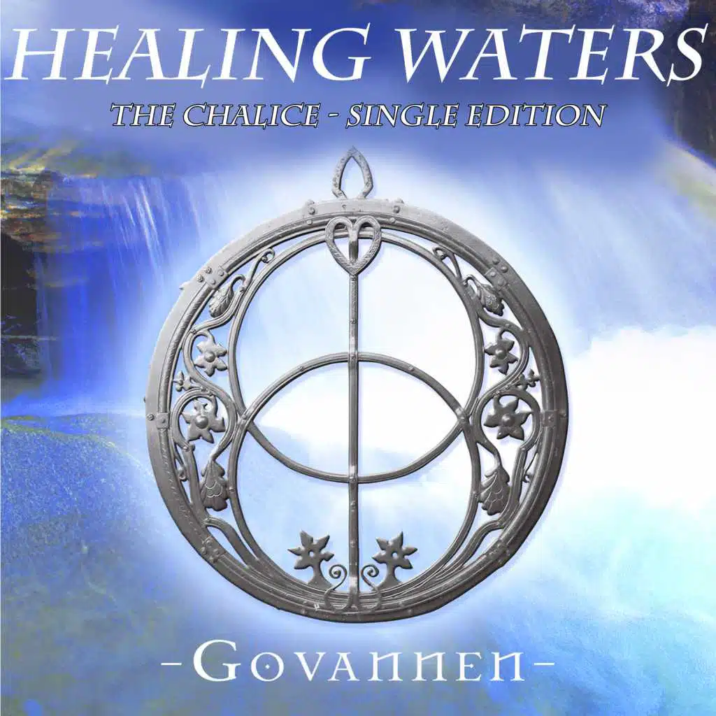 Healing Waters - The Chalice