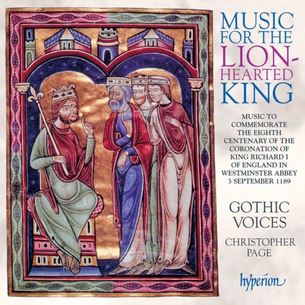 Music for the Lion-Hearted King: The Coronation of Richard I, September 1189