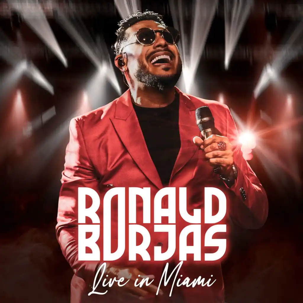 Ronald Borjas (Live in Miami)