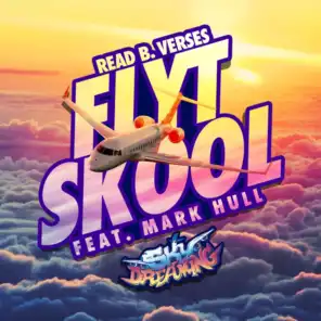 Flyt Skool (feat. Mark Hull)