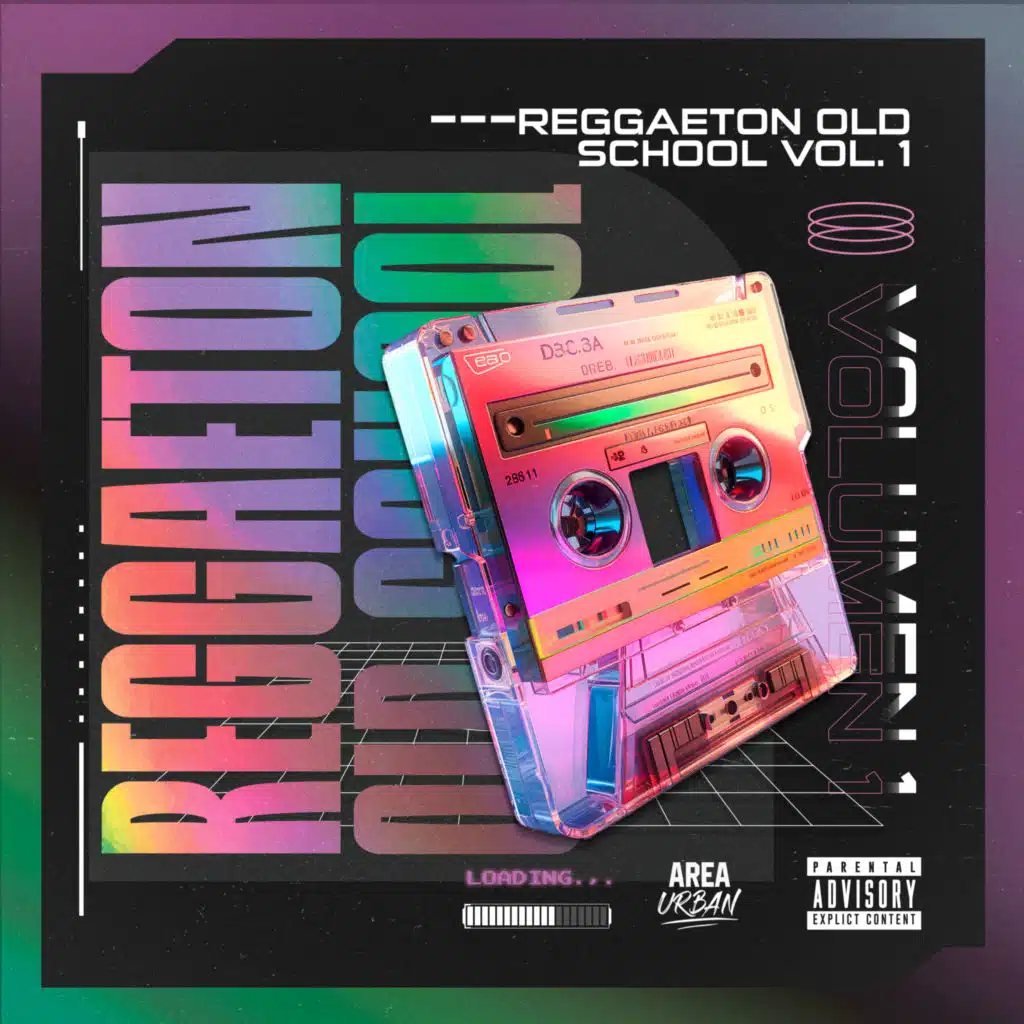 Reggaeton Old School Vol.1 (Remix)