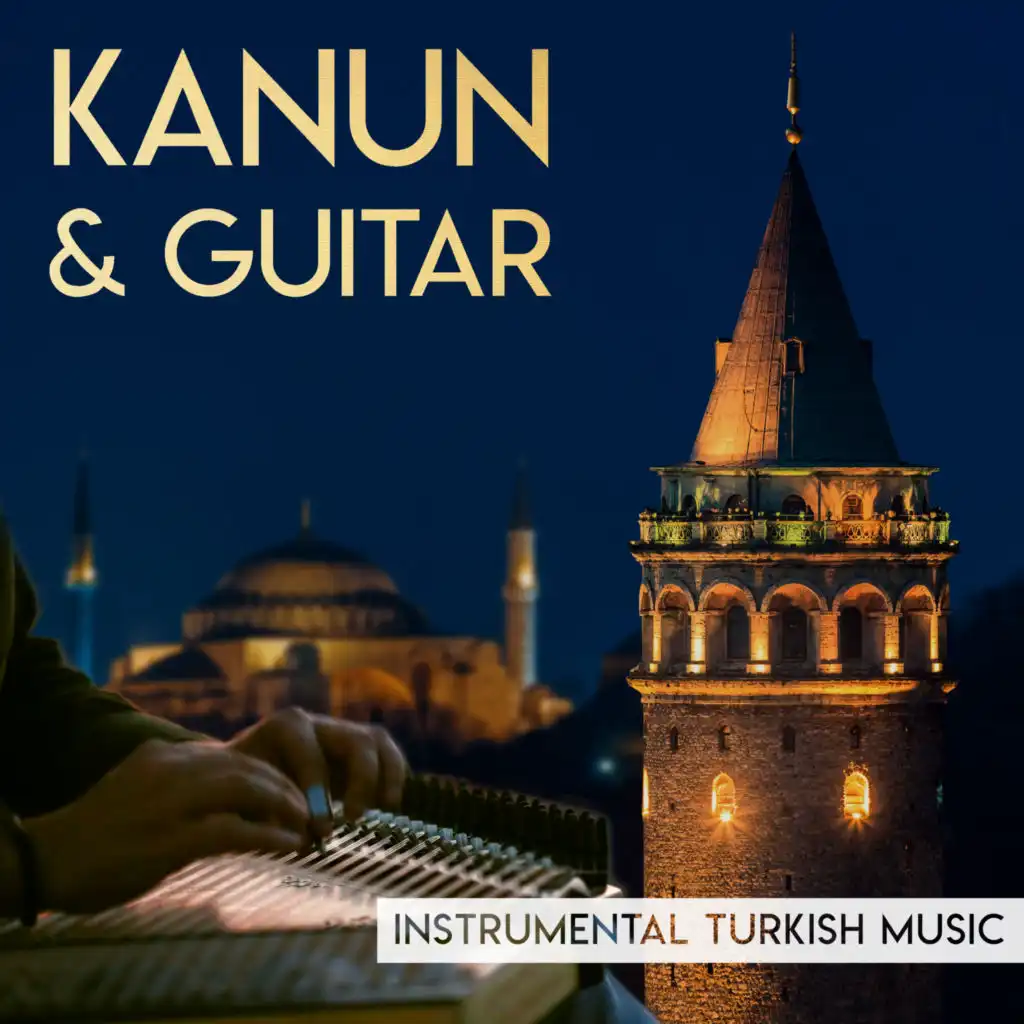Kanun & Guitar Instrumental Turkish Music